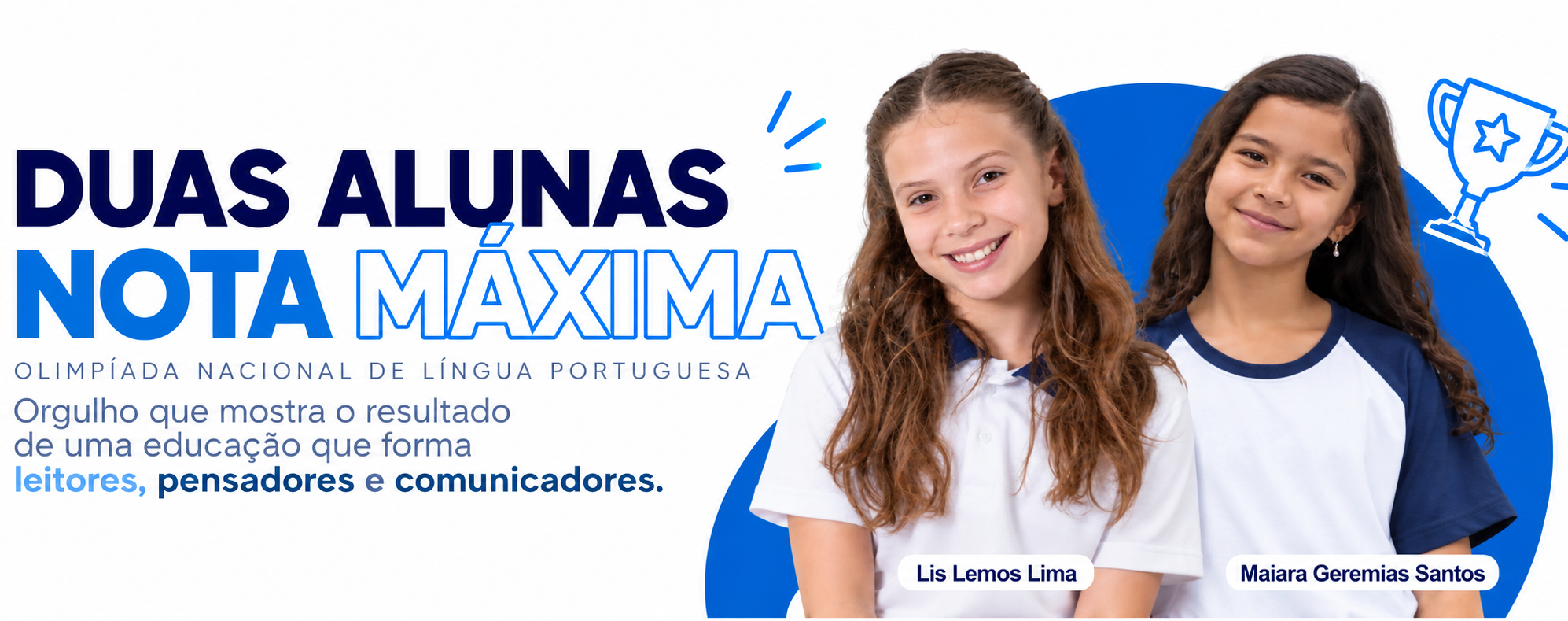 Olimpíada Nacional de Língua Portuguesa. Duas alunas, nota máxima. Orgulho que mostra o resultado de uma educação que forma leitores, pensadores e comunicadores. Foto das duas alunas reais da Knox Kids.